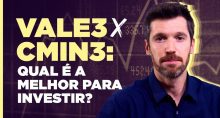 Max Bohm à direita com fundo roxo etexto dizendo VALE3 X CMIN3: qual é a melhor para investir?