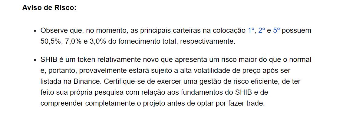 A imagem mostra o aviso de risco emitido pela Binance após ter feito a listagem de SHIB na sua exchange. Imagem: Reprodução Binance