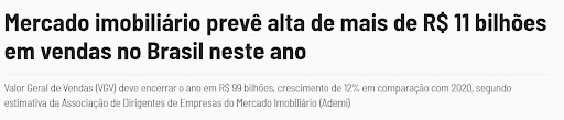 Reportagem diz que mercado imobiliário prevê alta de mais de R$ 11 bilhões em vendas no Brasil este ano.