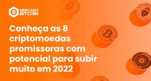 8 criptomoedas promissoras para 2022