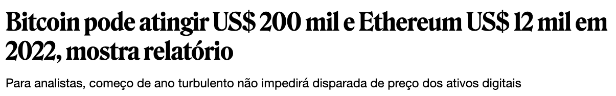 Bitcoin pode atingir US$ 200 mil e Ethereum US$ 12 mil em 2022, mostra relatório