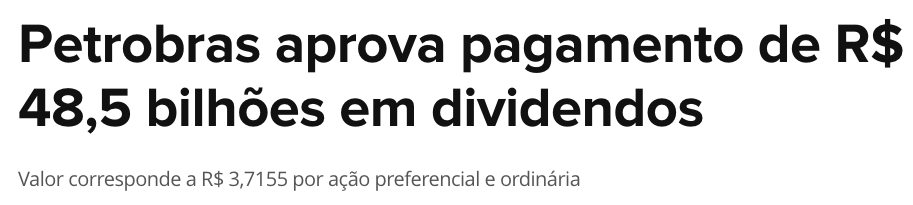 Petrobras aprova pagamento de R$ 48,5 bilhões em dividendos