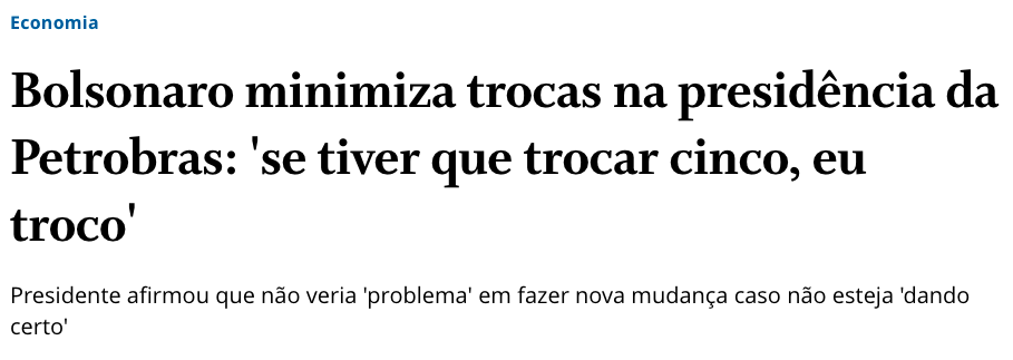 Bolsonaro minimiza trocas na presidência da Petrobras: 'se tiver que trocar cinco, eu troco'