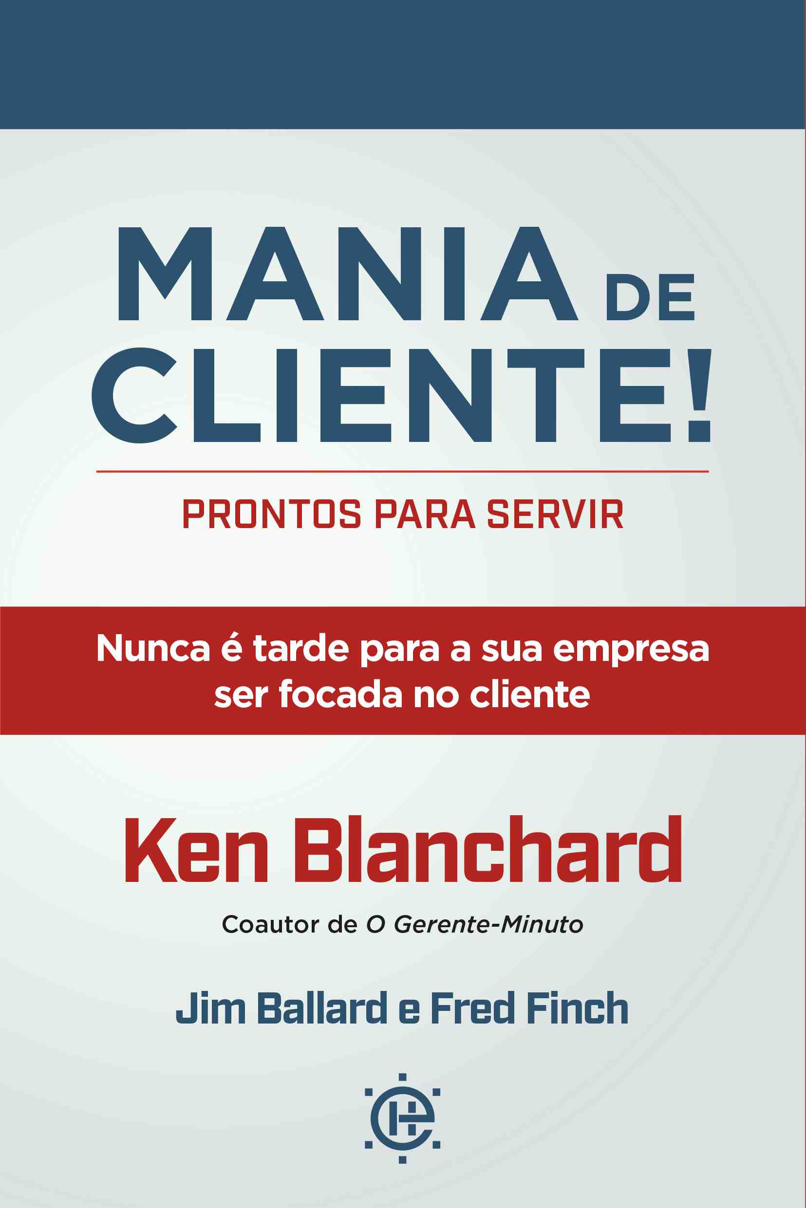 Livro Mania de Cliente