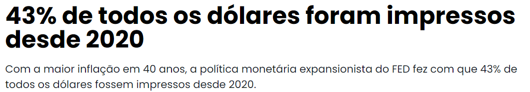 43% de todos os dólares foram impressos desde 2020