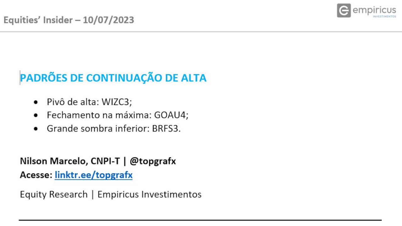 11-julho-2023-ibovespa-hoje-ações-melhores-comprar-vender-negociar-day-trade-trader-swing-trade-trading-long-short-empiricus goau4 metalúrgica gerdau