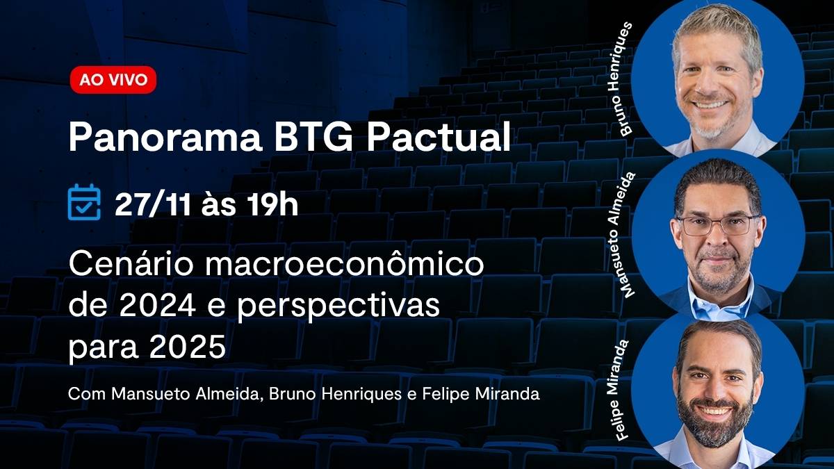 É amanhã: ‘Panorama BTG Pactual’ com Mansueto Almeida discute perspectivas para a economia brasileira em 2025